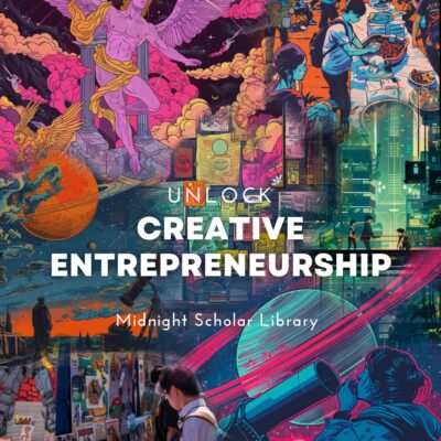 Manifesting Your Vision: The Creative Entrepreneurship Course